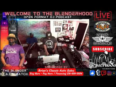 DJ AJ SCRATCH / DJ QUE GEE - THE BLENDERHOOD 5/28/24