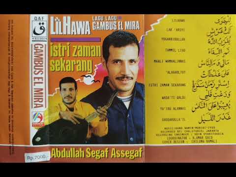 Abdullah Segaf Assegaf - Istri Zaman Sekarang