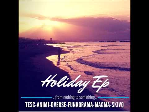 HOLIDAY EP - 03 - Be Happy (Prod. Tesc & Anim1)