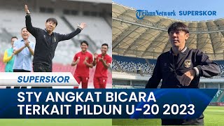 Shin Tae-yong Angkat Bicara terkait Piala Dunia U-20 2023, Tak Ingin Kerjanya Selama 3 Tahun Sia-sia