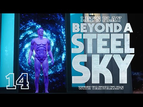 Steam Community :: Video :: Let's Play Beyond A Steel Sky - LINCSpace ...