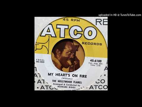 The Hollywood Flames - My Heart's on Fire (Atco) 1960