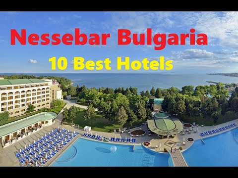 Where to stay in Nessebar , Bulgaria- Bulgaria Travel