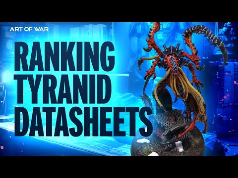 Ranking all Tyranid datasheets in the NEW CODEX! Warhammer 40k 10th Edition Tier List