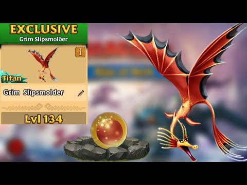 Grim Slipmolder Max Level 134 Titan Mode - Shellfire's Collection - Dragons:Rise of Berk