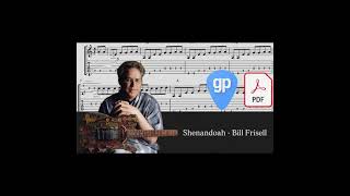 Shenandoah - Bill Frisell PDF AND Guitar PRO Tabs [TABS]