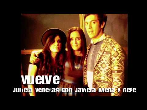 Julieta Venegas con Javiera Mena y Gepe - Vuelve