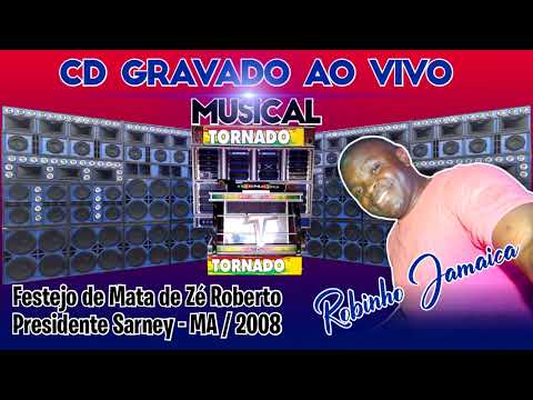DJ Robinho Jamaica na Musical Tornado no Festejo de Mata de Zé Roberto Presente Sarney MA