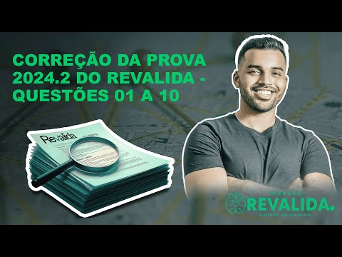 Correção da Prova Revalida 2024.2 – Questões 01 a 10 (Explicadas Passo a Passo)