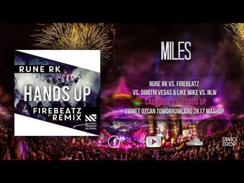 Calabria vs. Hands Up (Ummet Ozcan Tomorrowland 2K17 Mashup)