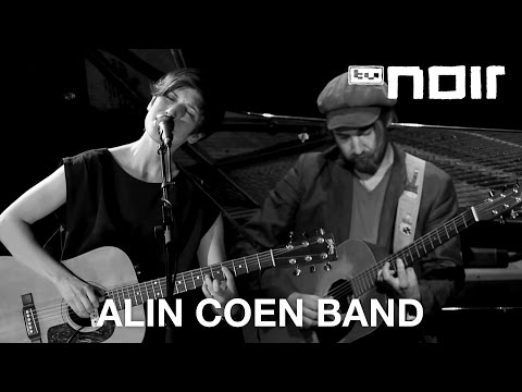 Alin Coen Band - Andere Hände (live bei TV Noir)