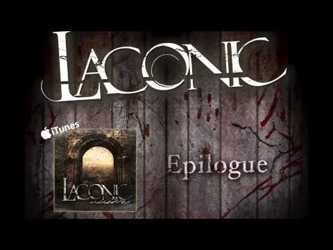 Laconic - Epilogue (High Quality)