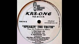 KRS-One ft. Blam - Speakin' The Truth (Hip Hop) (2006)
