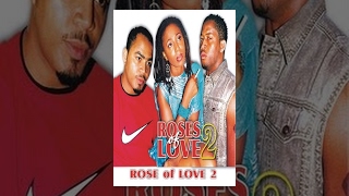 Roses Of Love 2