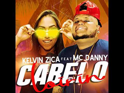 KELVIN ZICA E MC DANNY CABELO LOIRIN (sem vinheta)