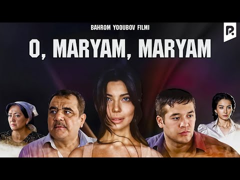 O Maryam, Maryam (o'zbek film) | О Марьям, Марьям (узбекфильм) #UydaQoling