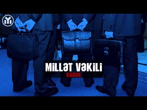 Kabus - Millət vəkili