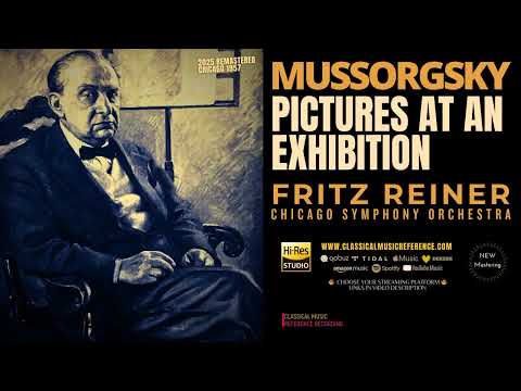 Mussorgsky: Pictures at an Exhibition (recording of the Century: Fritz Reiner, Chicago / Remastered)