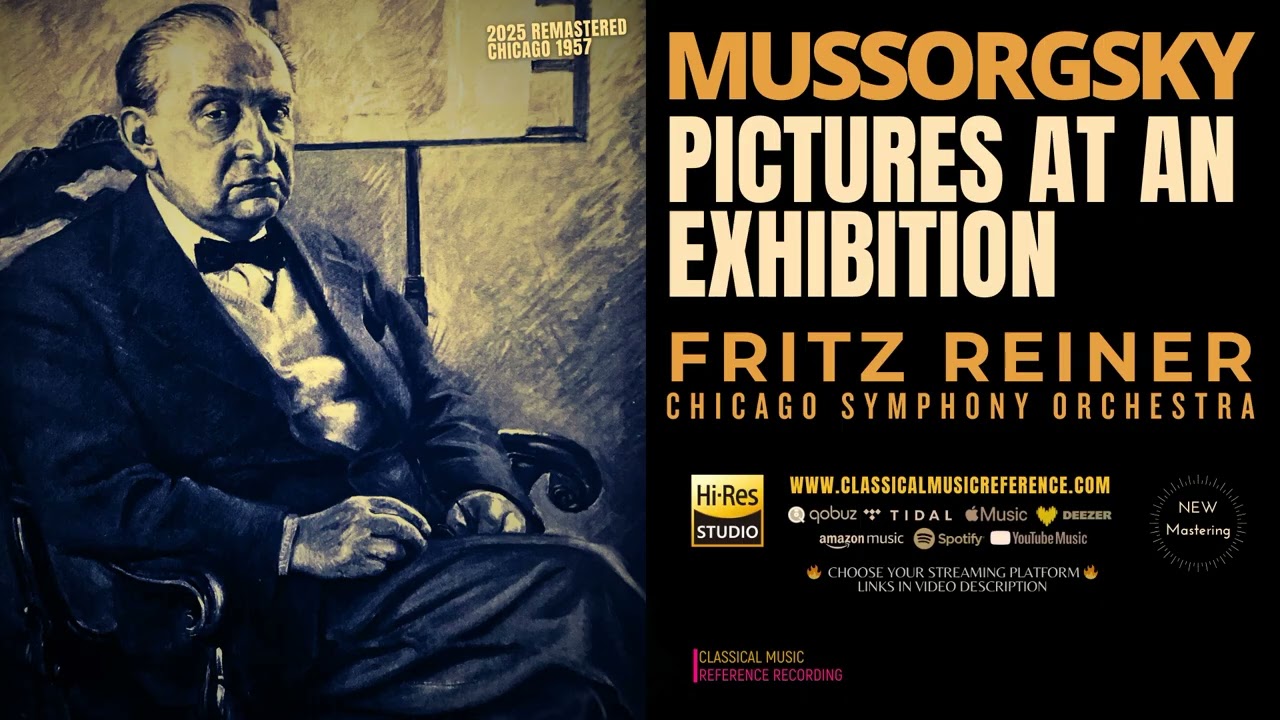 Mussorgsky: Pictures at an Exhibition (recording of the Century: Fritz Reiner, Chicago / Remastered)