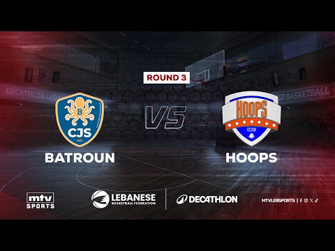 Decathlon Lebanese Basketball Championship 2025-2026 | Batroun vs Hoops - Round 3