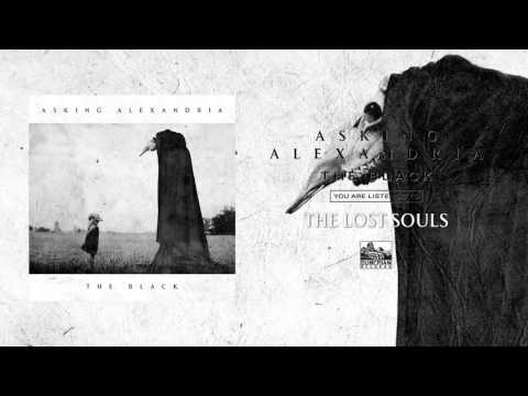 ASKING ALEXANDRIA - The Lost Souls