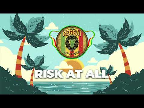 RISK AT ALL REGGAE REMIX | BRUNO MARS