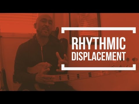 Rhythmic Displacement Bass Lesson | Sonofabass