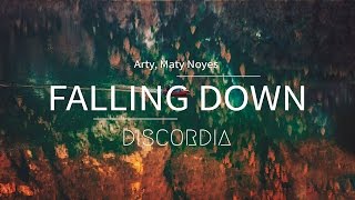 Arty, Maty Noyes - Falling Down