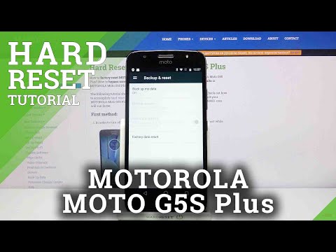 How to Hard Reset MOTOROLA Moto G5S Plus