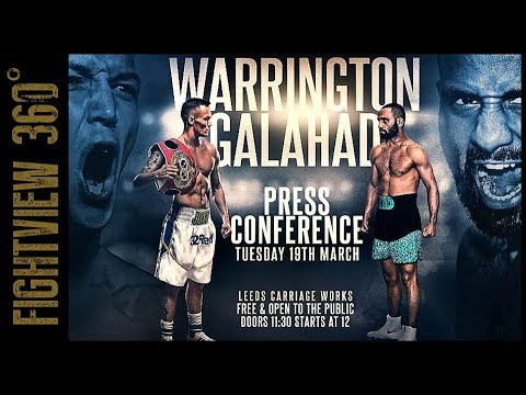 *LIVE* WARRINGTON VS GALAHAD PRESS CONFERENCE CHAT & PREVIEW! FRAMPTON SIGNS WITH TOP RANK ESPN!