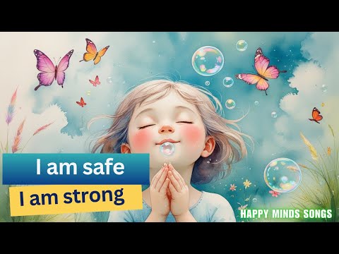 "I Am Safe, I Am Strong" | URGENT: If Your Child Has Anxiety, You NEED This Song Today