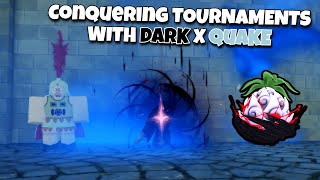 CONQUERING TOURANMENTS WITH DARKXQUAKE in FRUIT BATTLEGROUNDS