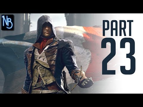 Assassin's Creed Unity Walkthrough Part 23 No Commentary