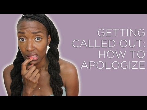 Getting Called Out: How to Apologize Video