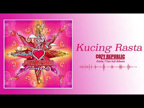Cozy Republic - Kucing Rasta (Official Audio)