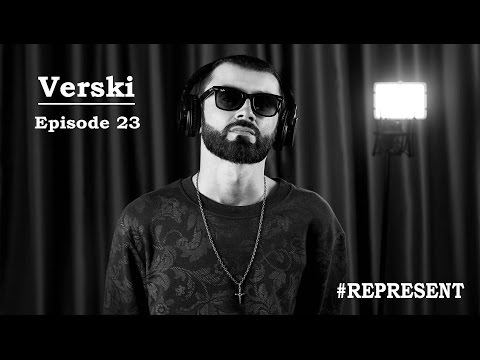 #Represent Ep. 23 - Versky (prod. by HaruTune)