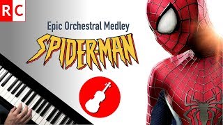 Spider-Man Epic Orchestral Medley ft. Violin & Piano