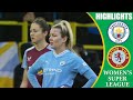 Manchester City vs Aston Villa || HIGHLIGHTS || FA Women's Super League 2024