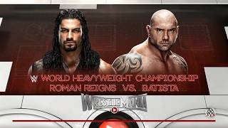 Download lagu Roman Reigns vs Batista π₯ | WWE World Heavyweight Title Match | WrestleMania mp3 Download lagu Roman Reigns vs Batista π₯ | WWE World Heavyweight Title Match | WrestleMania mp3