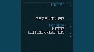 Serenity (Noob Remix)