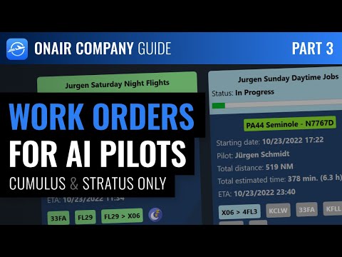 OnAir Company Guide - Part 3: Work Orders for AI Pilots