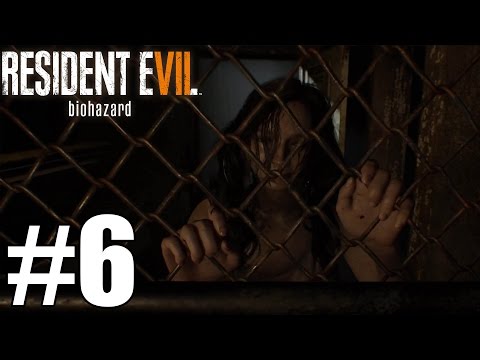 Resident Evil 7 Biohazard - Gameplay Walkthrough Part 6