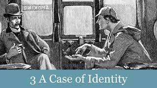 A Sherlock Holmes Adventure: 3 A Case of Identity Audiobook