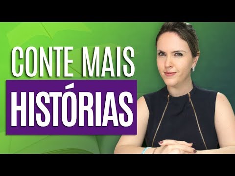 O Poder De Uma Boa História | Como utilizar o Storytelling | Tathiane Deândhela