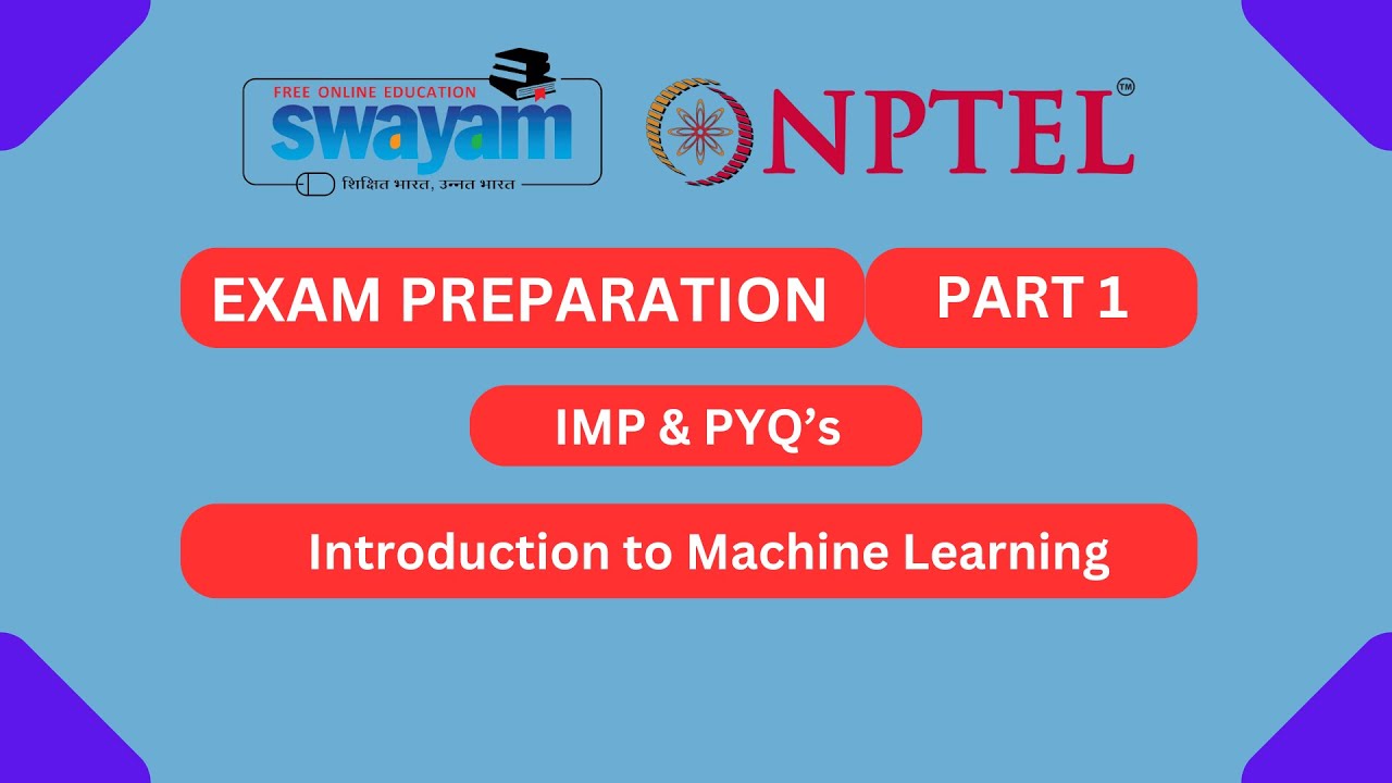 Introduction To Machine Learning Part 1 | NPTEL Exam Series 2024 | My Swayam | #nptel2024 #myswayam