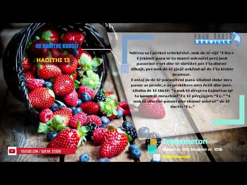 40 HADITHE KUDSIJ - HADITHI 13