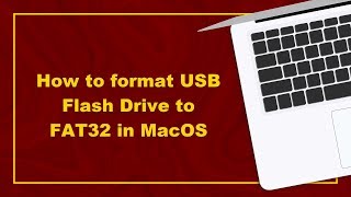 How to Format USB Flash Drive FAT32 Mac