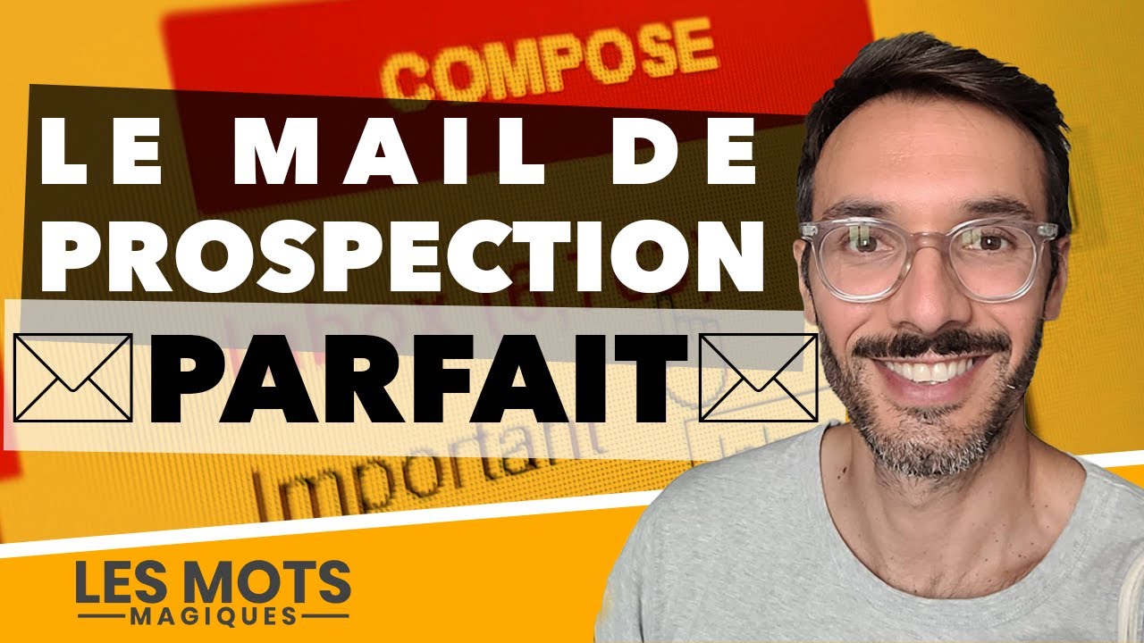 5 techniques pour améliorer vos mails de prospection (pour trouver vos clients)