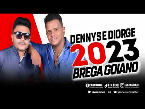 DENNYS E DIORGE 2023 - BREGA GOIANO - CD COMPLETO