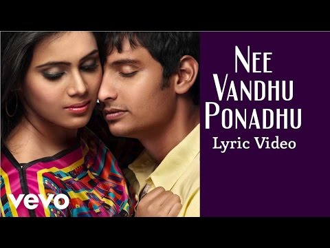 Yaan - Nee Vandhu Ponadhu Lyric | Harris Jayaraj | Jiiva
